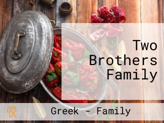 Two Brothers Family