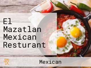 El Mazatlan Mexican Resturant