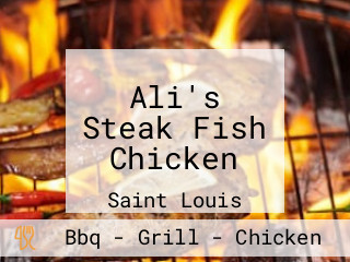 Ali's Steak Fish Chicken