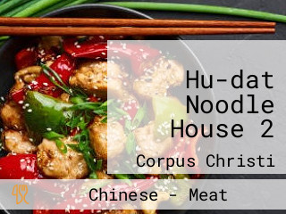 Hu-dat Noodle House 2