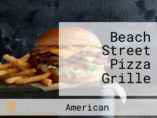 Beach Street Pizza Grille