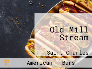 Old Millstream Inn
