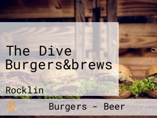 The Dive Burgers&brews