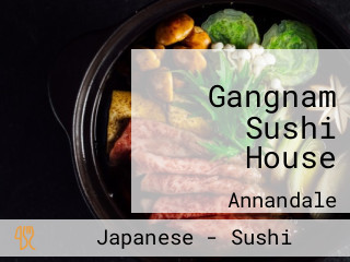 Gangnam Sushi House