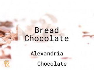 Bread Chocolate