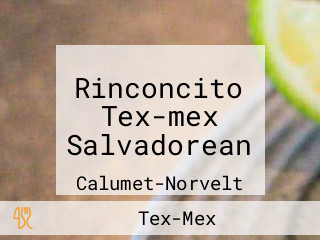 Rinconcito Tex-mex Salvadorean