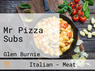Mr Pizza Subs