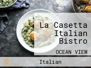 La Casetta Italian Bistro