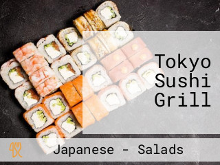 Tokyo Sushi Grill