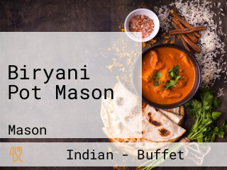 Biryani Pot Mason