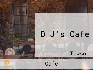 D J's Cafe
