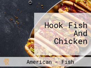 Hook Fish And Chicken