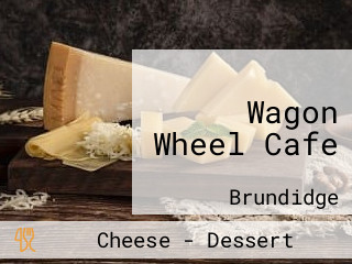 Wagon Wheel Cafe