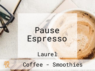 Pause Espresso