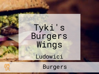 Tyki's Burgers Wings