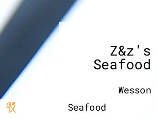 Z&z's Seafood