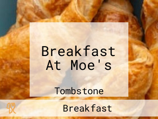 Breakfast At Moe's