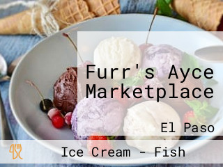 Furr's Ayce Marketplace