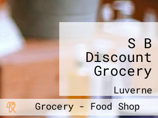 S B Discount Grocery