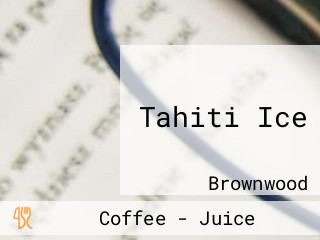 Tahiti Ice