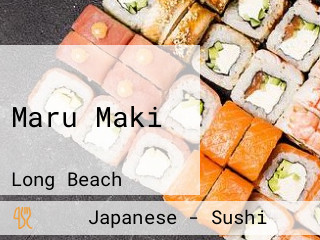 Maru Maki