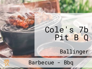 Cole's 7b Pit B Q