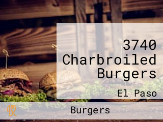 3740 Charbroiled Burgers