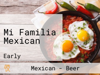 Mi Familia Mexican