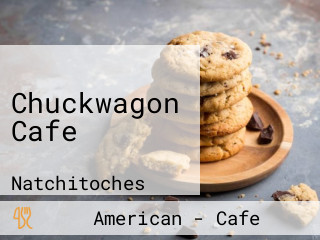 Chuckwagon Cafe