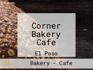 Corner Bakery Cafe