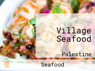 Village Seafood