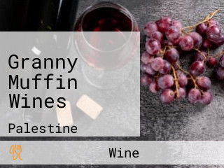 Granny Muffin Wines