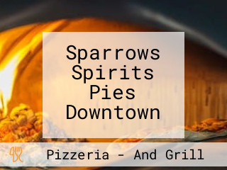 Sparrows Spirits Pies Downtown