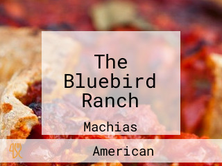 The Bluebird Ranch