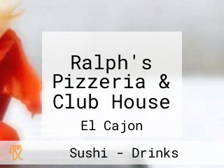 Ralph's Pizzeria & Club House