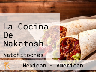 La Cocina De Nakatosh