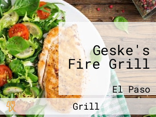 Geske's Fire Grill