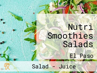 Nutri Smoothies Salads