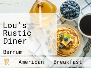 Lou's Rustic Diner