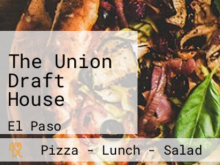 The Union Draft House