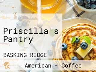 Priscilla's Pantry