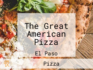 The Great American Pizza