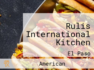 Rulis International Kitchen