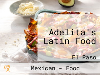 Adelita's Latin Food