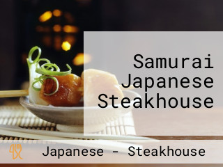 Samurai Japanese Steakhouse