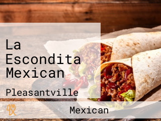 La Escondita Mexican