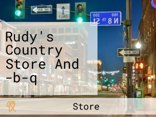 Rudy's Country Store And -b-q