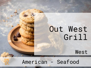 Out West Grill