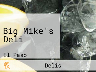 Big Mike's Deli