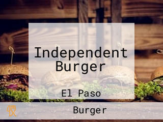 Independent Burger